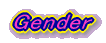 Gender