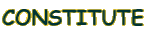 CONSTITUTE 