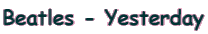 Beatles - Yesterday