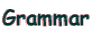 Grammar