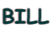 BILL