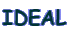 IDEAL