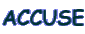 ACCUSE