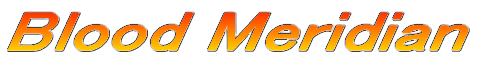 Blood Meridian