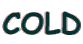 COLD