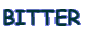 BITTER 