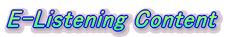 E-Listening Content