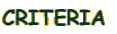 CRITERIA 