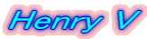 Henry V