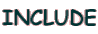 INCLUDE
