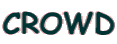 CROWD