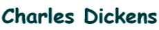 Charles Dickens
